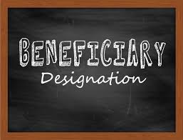 How Beneficiary Designations Put Your Family at Risk